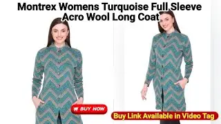 Montrex Womens Turquoise Full Sleeve Acro Wool Long Coat