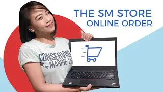 How to order ONLINE at The SM Store