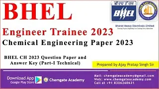 BHEL Engineer Trainee 2023 Chemical Engineering Question Paper & Answer Key | Part 1 - Technical