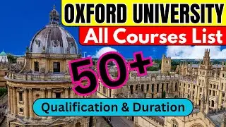 Oxford University Courses List | Qualifications & Duration