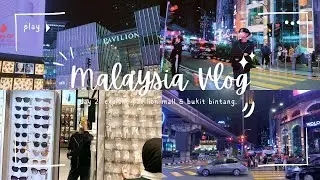 malaysia vlog&rsquo;s🇲🇾. day 2&mdash;part 2: explore pavilion mall & bukit bintang 🛣️🌟