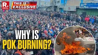 PoK Masses Rebel Against Shehbaz Sharif Government: What's Actually Happening? | This Is Exclusive