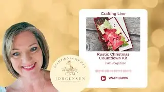 Rustic Christmas Countdown Kit Alternative- PJ Live