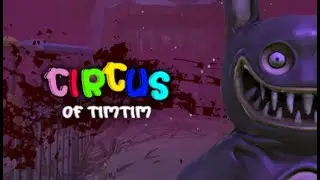CIRCUS of TIMTIM I ESTE CIRCO NO PINTA BIEN I HORROR GAME I REVIEW #circusoftimtim