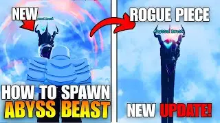 Rogue Piece | How To Get Abyssal Breaker & Spawning Abyssal Beast + Core Of Abyss (GUIDE) #roblox