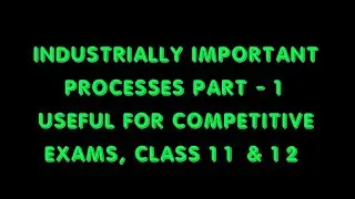 Preparation process of important chemical compounds quick revision for class 11, 12.
