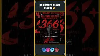 Og Premier Shows Record💥| Pawan Kalyan | They Call Him OG | Og | Sujeeth | InfiniPark