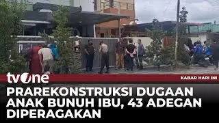 Polisi Masih Mendalami Motif Kasus Anak Diduga Bunuh Ibu Kandungnya | Kabar Hari Ini