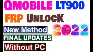 Qmobile Qsmart LT900 frp bypass 2022 new method