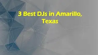 3 Best DJs in Amarillo, Texas | Disc Jockeys