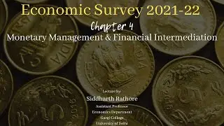 Economic Survey 2021- 22 - Monetary management - Chapter 4