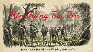 RỪNG THIÊNG ( Việt Bắc 1947-1953 ) - Bản Folk Rock hùng tráng
