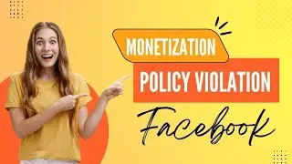 Facebook monetization policy violation | policy issue star paid online events