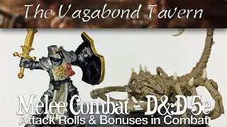 Tutorial | Melee Weapon Combat in D&D | Dungeons & Dragons 5e
