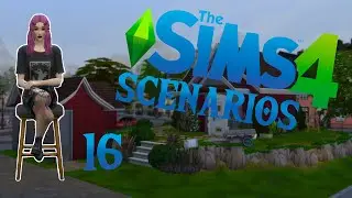 Let's Play The Sims4 Scenarios #016  - No Skill No Problem