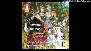 Havergal Brian - Symphony No. 14 (RSNO, Brabbins)