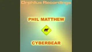 Cyberbear (Extended)