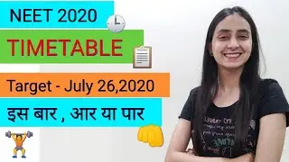 Daily Timetable | NEET 2020 | Lockdown days Study Plan