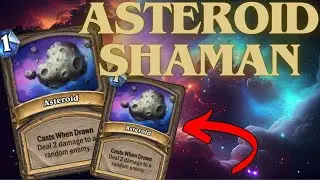 Asteroid Shaman ☄️ Great Dark Beyond 🌌 | GUIDE + DECK !! ✍️ | Hearthstone Standard