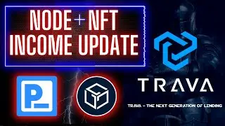 Update on GALA Node, PRESEARCH Nodes, and TRAVA FINANCE NFT Passive Income Earnings