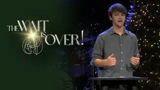 The Wait Is Over! | The Leader You've Been Waiting For
