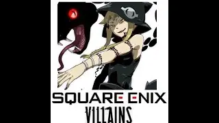 The villains of Square Enix#5 - Medusa Gorgon (Soul Eater)