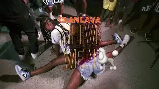 Clan Lava   - CHIVI VEN🐩 [Video Oficial]