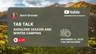 TAB Talk Live: How to Camp in the Cold (LIVE) | Winter & Shoulder Season Q&A