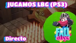 CONTINUAMOS CON LITTLE BIG PLANET Y LUEGO A FALL GUYS