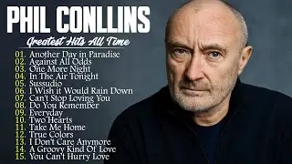 Phil Collins Greatest Hits 2026 | Ultimate 1 Hour Soft Rock Collection