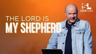 The Lord is My Shepherd | Jerry Dirmann