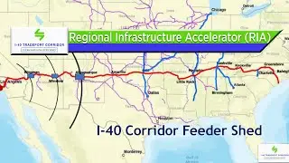 I-40 TradePort Corridor Regional Infrastructure Accelerator (RIA)