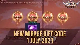 NEW SECOND MIRAGE GIFT CODE 1 JULY 2021, Claim Yours Now.. - MLA