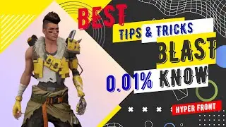 hyper front blast pro tips and tricks | hyper front blast line up | hyper font tips for beginners