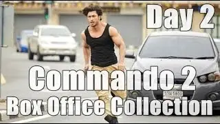 Commando 2 Box Office Collection Day 2