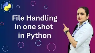 Python File Handling in one shot | Olevel M3-R5.1 | Chapter-7 complete #pythonprogramming #olevel
