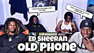 ED CREATIVE! | Эд Ширан &mdash; Old Phone (официальный клип) РЕАКЦИЯ