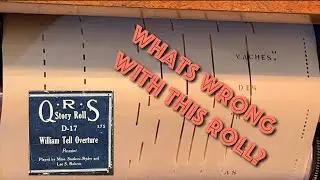 QRS D-27 The William Tell Overture player piano roll – But something is wrong!