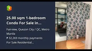 25.00 sqm 1-bedroom Condo For Sale in Fairview Quezon City / QC