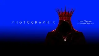 LAST CHANCE - Photographic