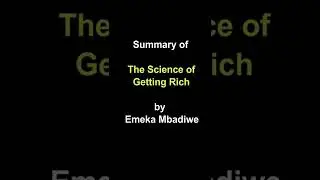 Summary of the Science of Getting Rich by Emeka Mbadiwe