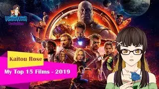 [Kaitou Rose] My Top 15 Upcoming Movies of 2019 - Trailers & Teasers