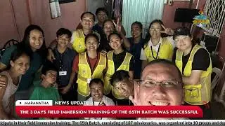 News Update | 65th Batch Field Immersion Training