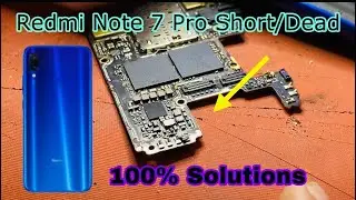 Redmi Note 7 Pro Dead Solution | Redmi Note 7 Pro VPH Line Half Shorting | How To Fix Dead Problem