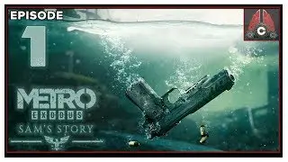 Let's Play Metro Exodus DLC (Sam's Story) With CohhCarnage - Episode 1