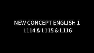 English Learning Check-in | New Concept L114 & L115 & L116 #selfstudy  #englishlearning