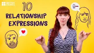 10 relationship expressions in English - a Mini English Lesson