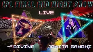 Divine || Jonita Gandhi || Live Mid Night Show || Featuring IPL Final 2023 || Performance || Vlog