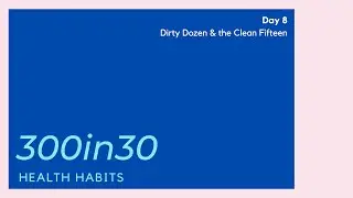 Dirty Dozen & Clean Fifteen