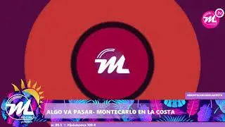 ALGO VA A PASAR  26/01/2026 | RADIO MONTECARLO EN LA COSTA EN VIVO